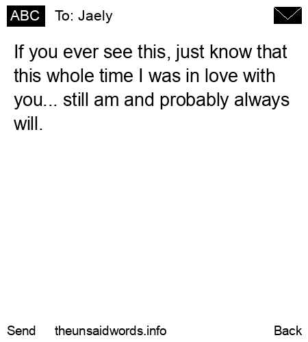 unsent message to Jaely
