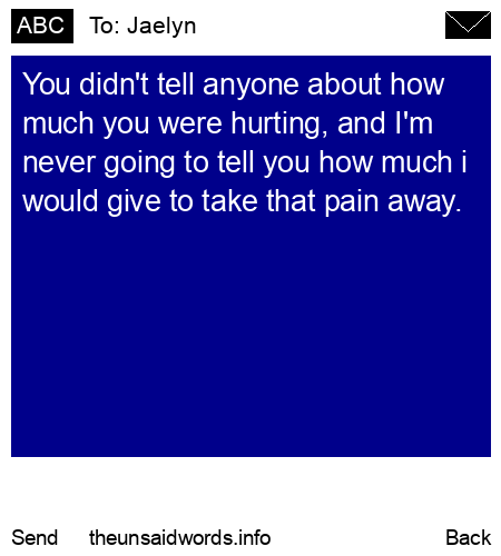 unsent message to Jaelyn