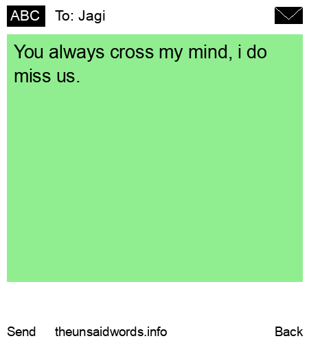 unsent message to Jagi