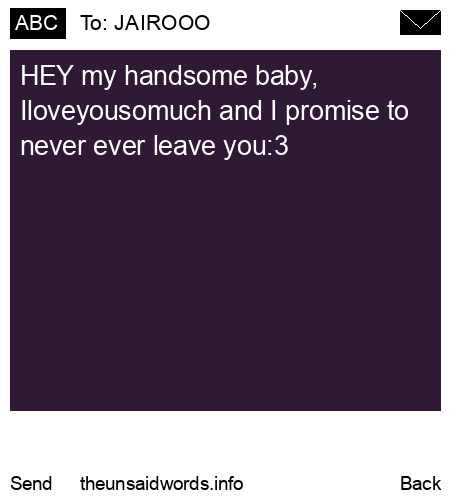 unsent message to JAIROOO