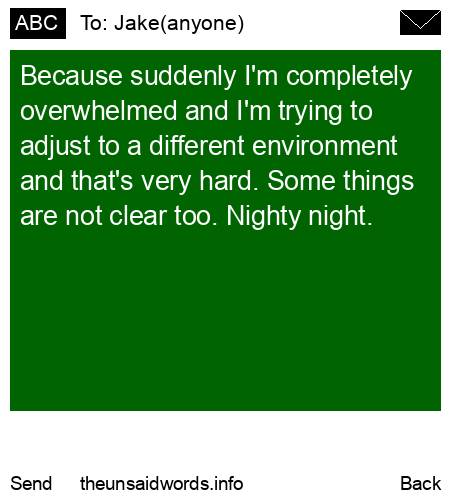 unsent message to Jake(anyone)