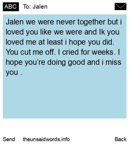 unsent message to Jalen