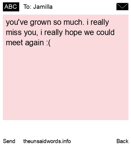 unsent message to Jamilla