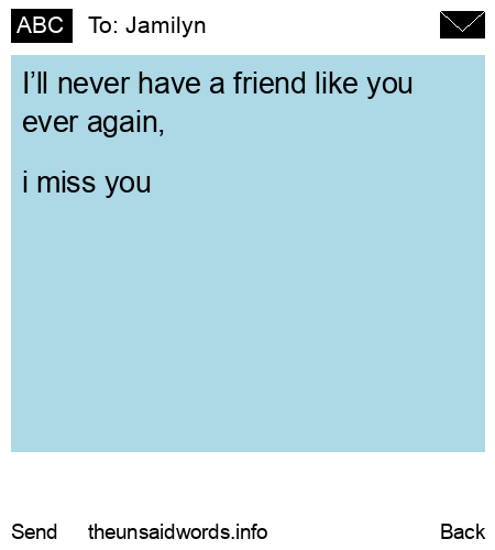 unsent message to Jamilyn