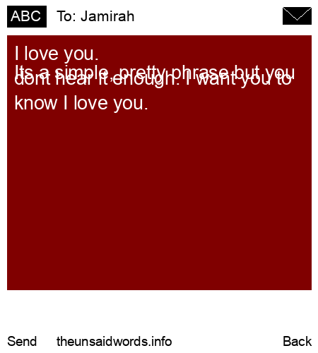 unsent message to Jamirah