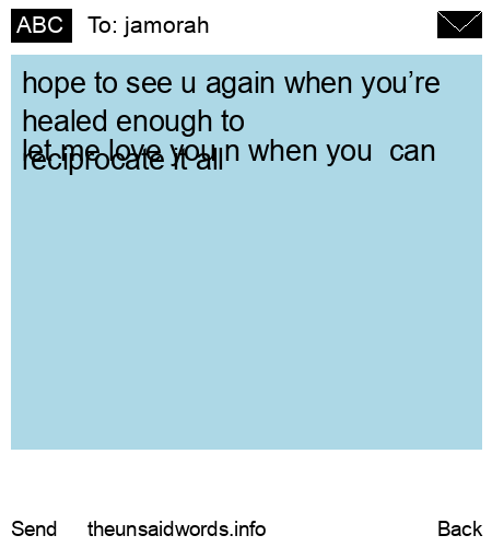 unsent message to jamorah
