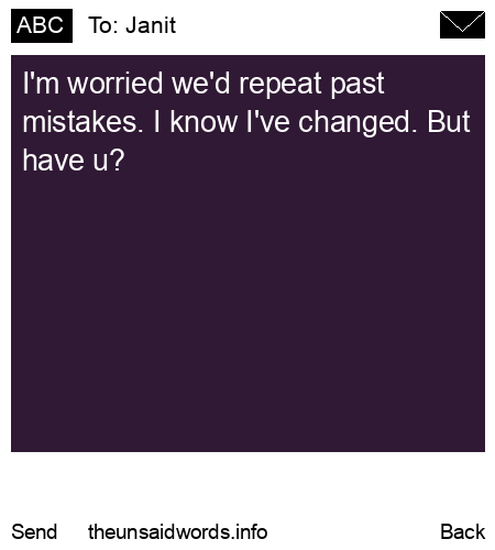 unsent message to Janit