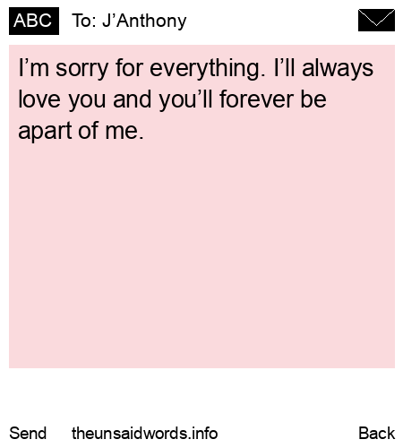 unsent message to J’Anthony