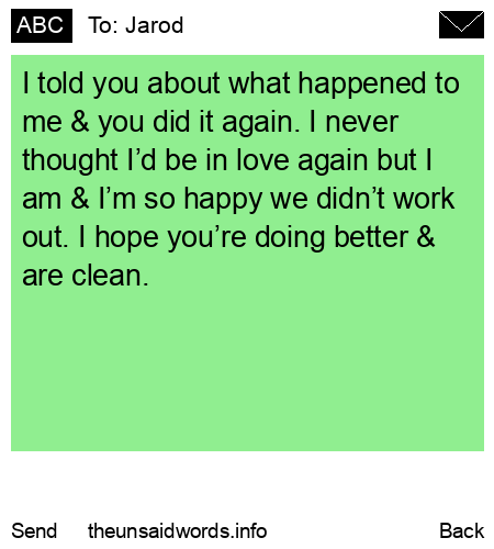 unsent message to Jarod