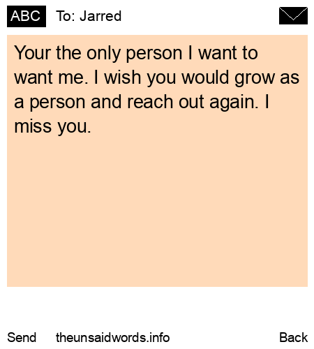 unsent message to Jarred
