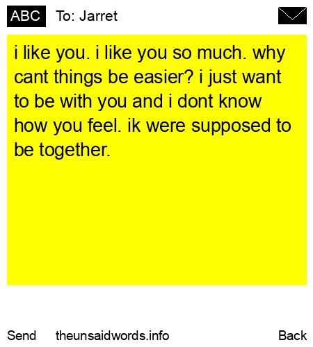unsent message to Jarret