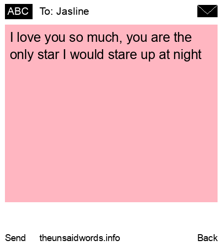 unsent message to Jasline 