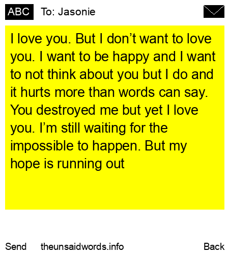 unsent message to Jasonie