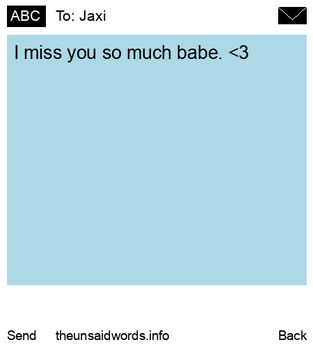 unsent message to Jaxi