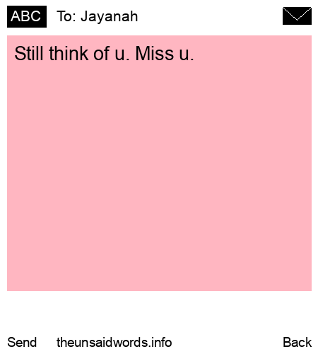 unsent message to Jayanah