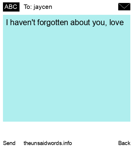 unsent message to jaycen