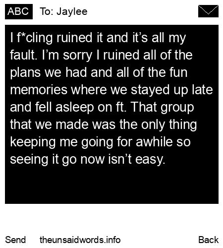 unsent message to Jaylee