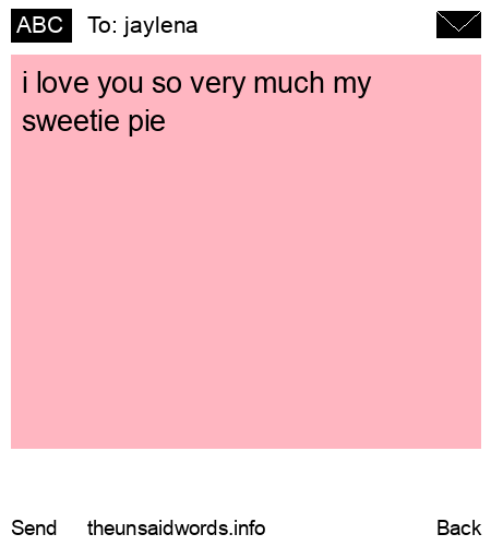 unsent message to jaylena