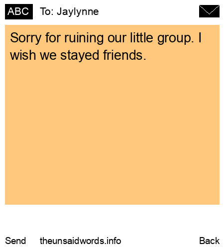 unsent message to Jaylynne
