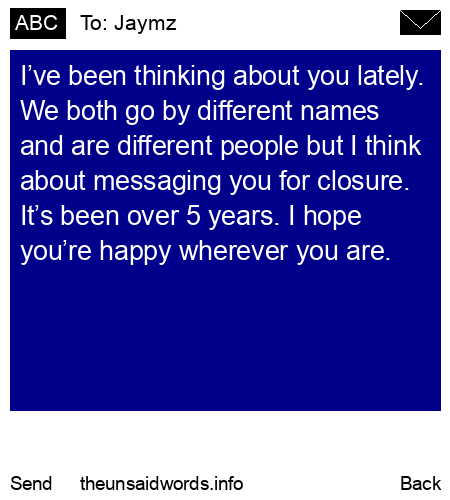 unsent message to Jaymz