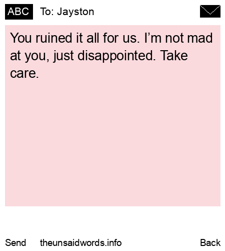 unsent message to Jayston