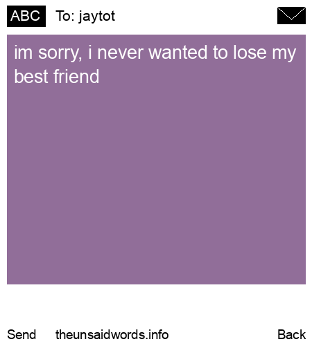 unsent message to jaytot