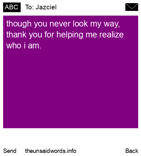 unsent message to Jazciel
