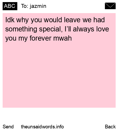 unsent message to jazmin