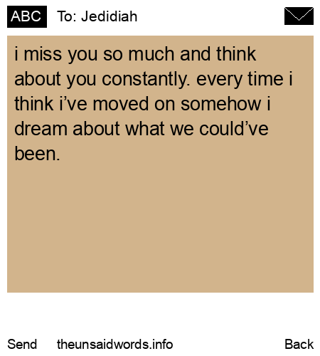 unsent message to Jedidiah