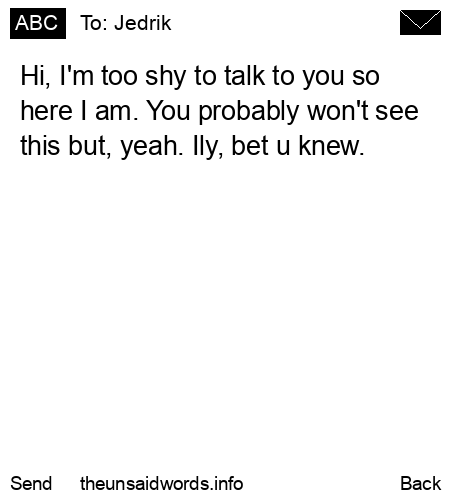 unsent message to Jedrik