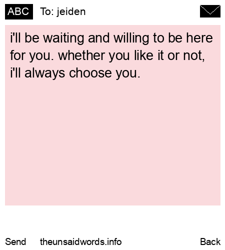 unsent message to jeiden