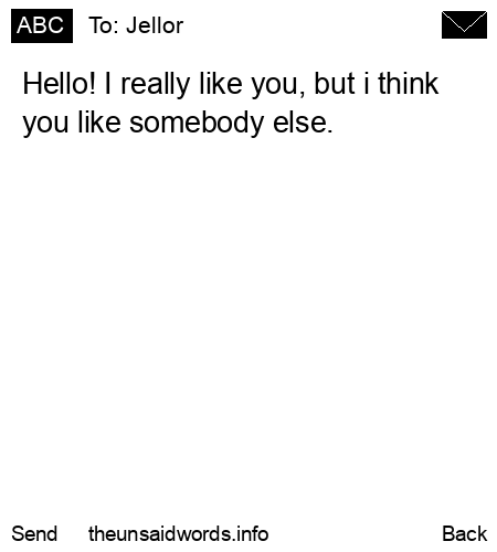 unsent message to Jellor