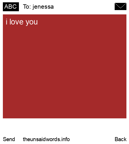 unsent message to jenessa