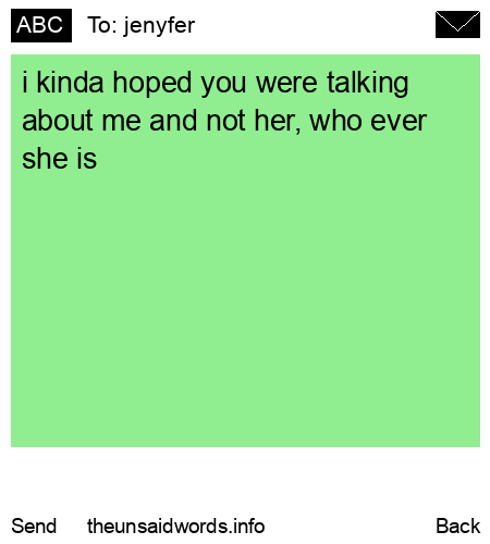unsent message to jenyfer