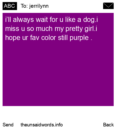 unsent message to jerrilynn