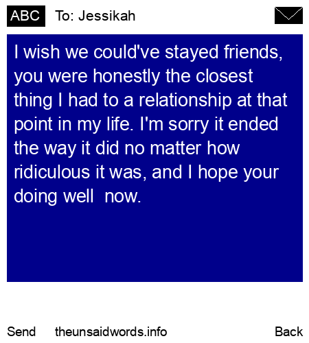 unsent message to Jessikah
