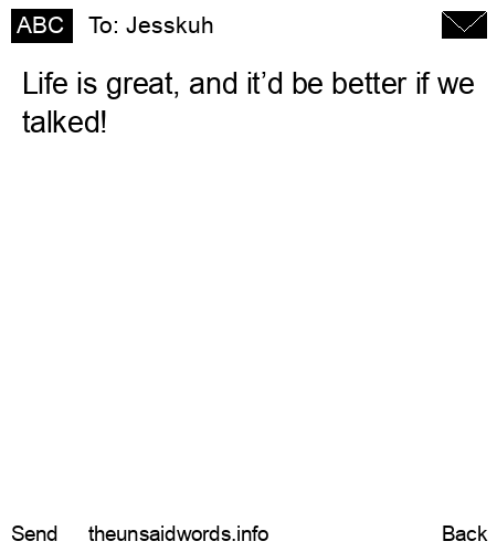 unsent message to Jesskuh