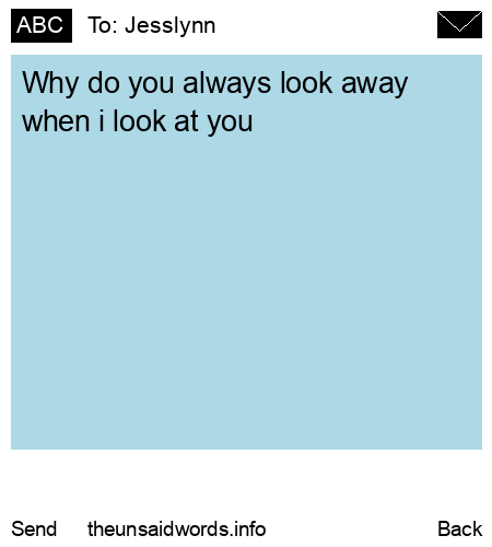 unsent message to Jesslynn