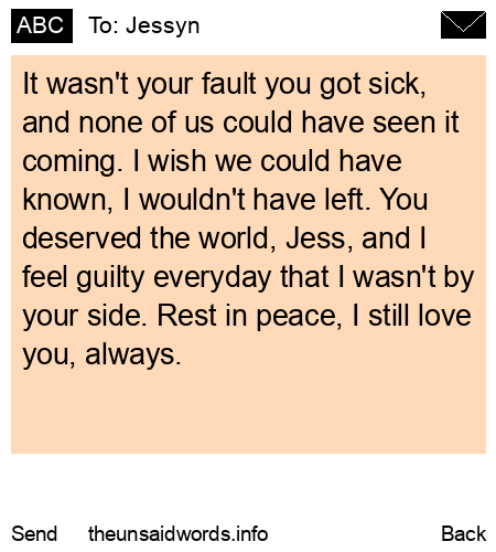 unsent message to Jessyn