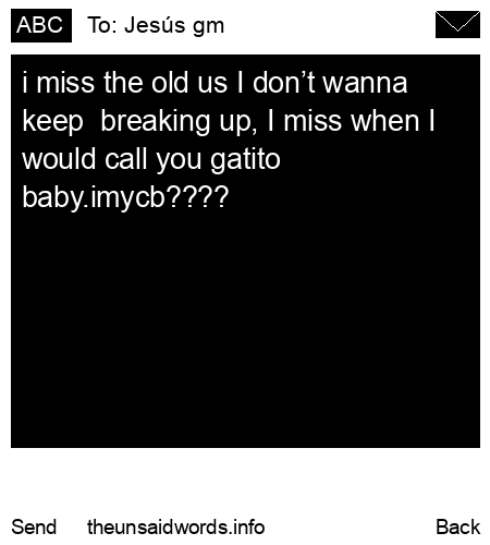 unsent message to Jesús gm