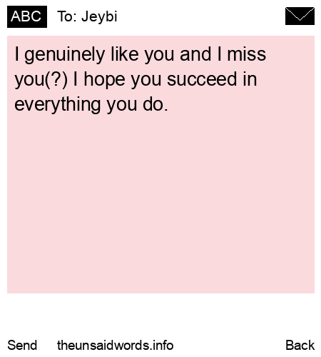 unsent message to Jeybi