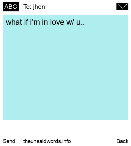 unsent message to jhen