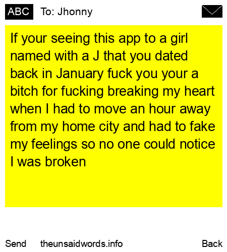 unsent message to Jhonny