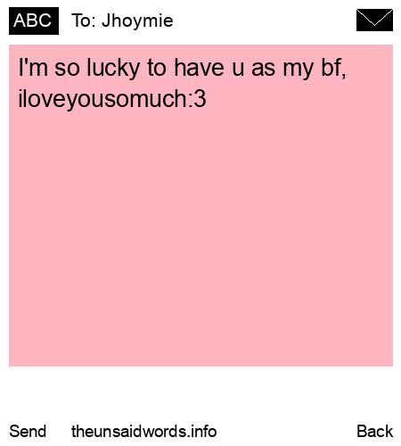 unsent message to Jhoymie