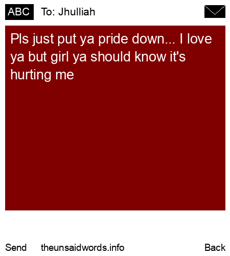 unsent message to Jhulliah