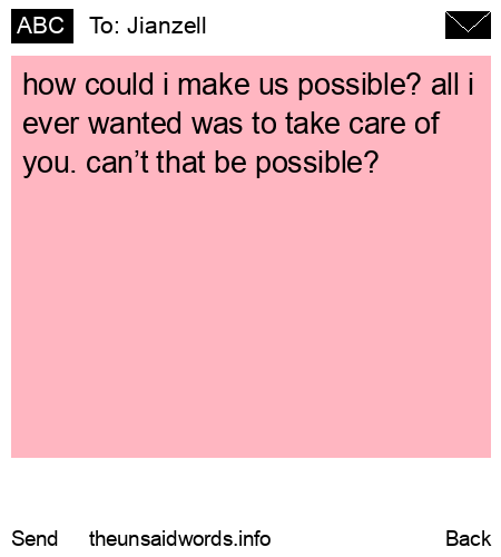 unsent message to Jianzell