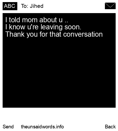 unsent message to Jihed