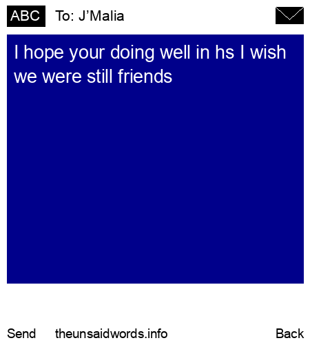 unsent message to J’Malia