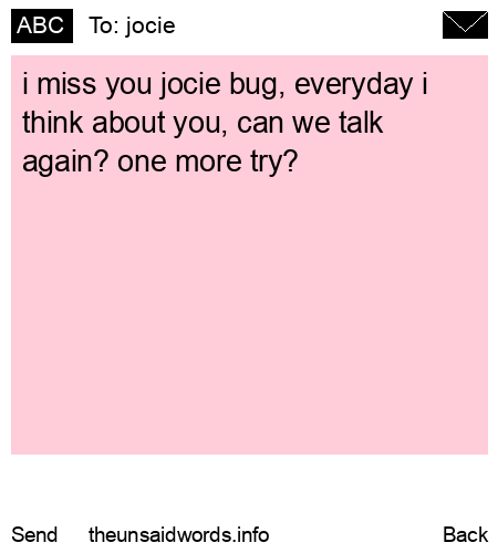 unsent message to jocie