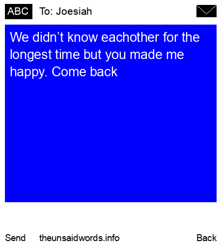unsent message to Joesiah